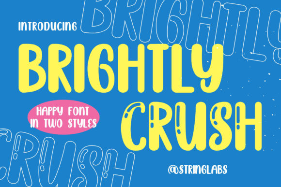 How Brightly Crush Font Can Bring Playful Sophistication to Your Brand